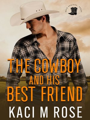 cover image of The Cowboy and His Best Friend